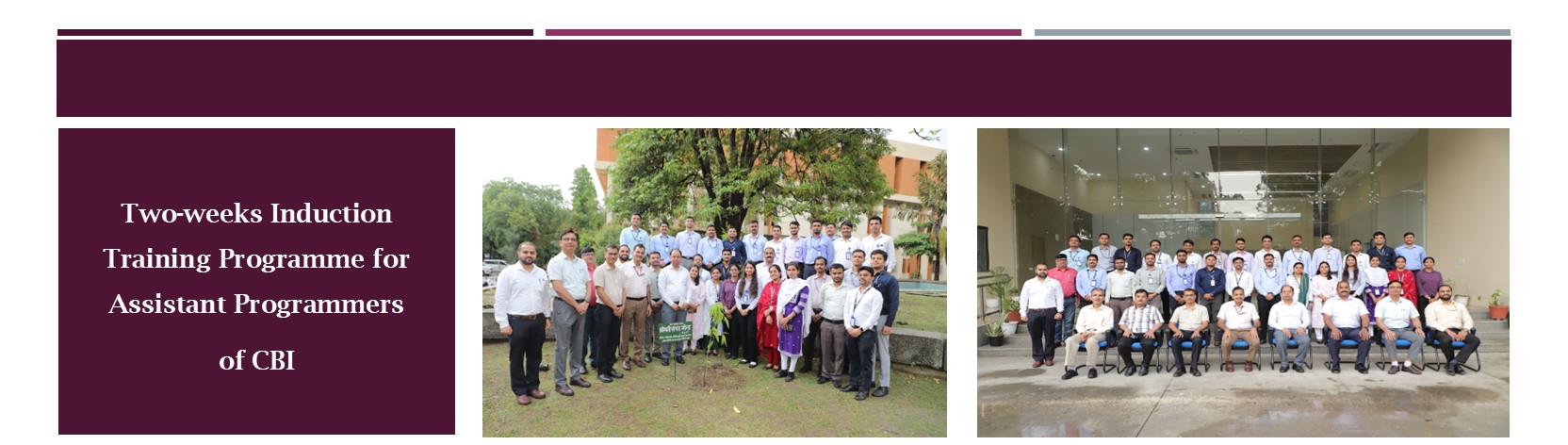 Two week Induction Training Programme for Assistant Programmers of CBI