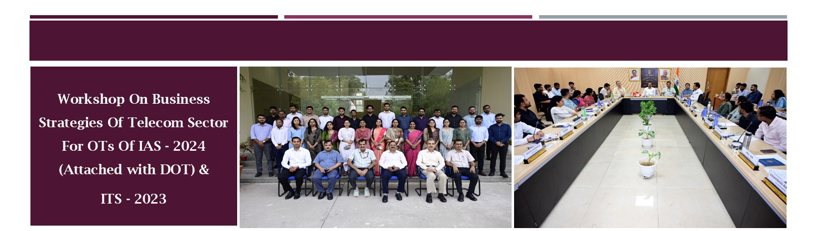 Workshop On Business Strategies Of Telecom sector For the OTs of IAS-2024 and ITS-2023